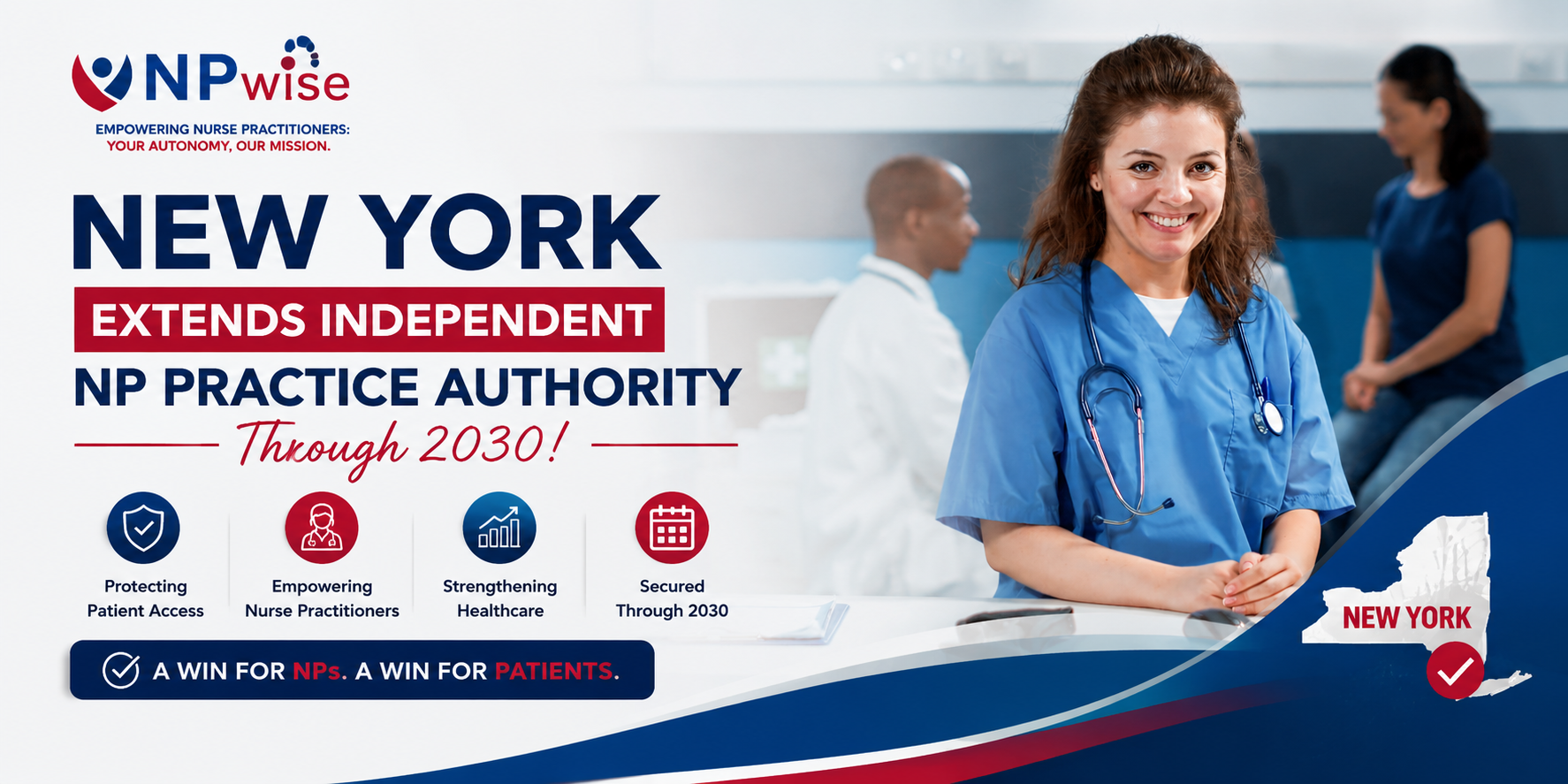 New York nurse practitioner independent practice authority extended to 2030